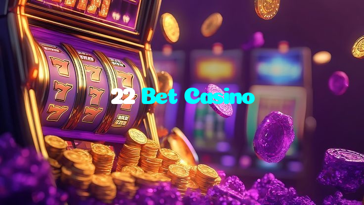 22 Bet Casino